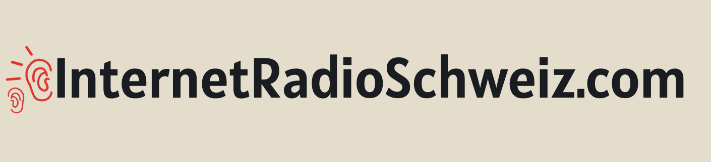 Internetradio Schweiz - Radio Hören